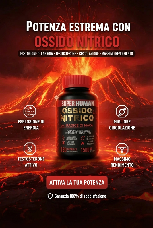 Ossido Nitrico™ – Capsule di Ossido Nitrico con Radice di Maca per Energia, Potenza e Prestazioni, Formula Avanzata Naturale (120 Capsule) – SuperHuman™